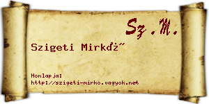 Szigeti Mirkó névjegykártya